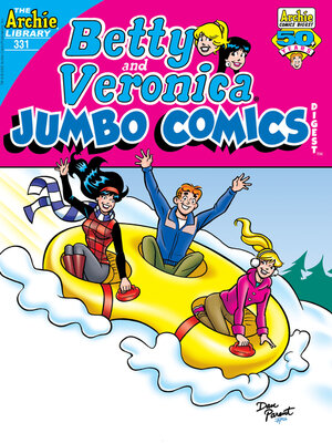 cover image of Betty & Veronica Double Digest (1987), Issue 331